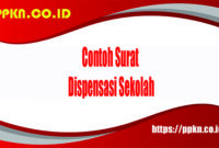 Contoh Surat Dispensasi Sekolah