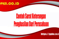 Contoh Surat Keterangan Penghasilan Dari Perusahaan