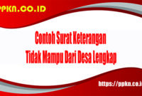 Contoh Surat Keterangan Tidak Mampu Dari Desa