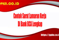 Contoh Surat Lamaran Kerja Di Bank BCA