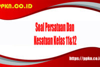 Soal Persatuan Dan Kesatuan Kelas