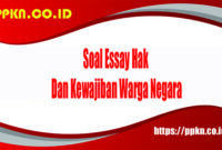Soal Essay Hak Dan Kewajiban Warga Negara