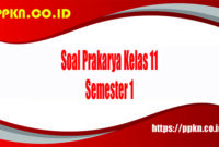 Soal Prakarya Kelas 11 Semester 1