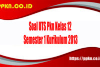 Soal UTS Pkn Kelas 12 Semester