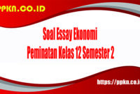 Soal Essay Ekonomi Peminatan Kelas 12