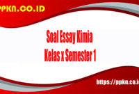 Soal Essay Kimia Kelas x Semester 1