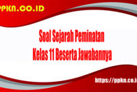 Soal Sejarah Peminatan Kelas 11