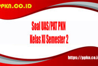 Soal UAS-PAT PKN Kelas XI Semester 2