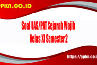 contoh soal uas sejarah wajib kelas 11 semester 2