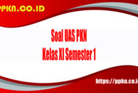 Soal UAS PKN Kelas XI Semester 1