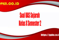 Soal UAS Sejarah Kelas X Semester 2
