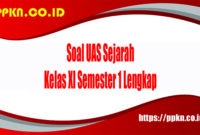 soal uas sejarah indonesia kelas 11