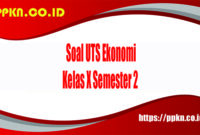 contoh soal uts ekonomi kelas 10