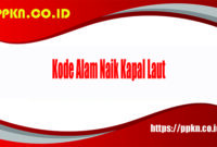 Kode Aalam Naik Kapal Laut