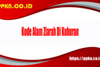 Kode Alam Ziarah Di Kuburan