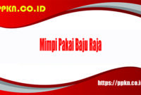 Mimpi Pakai Baju Raja