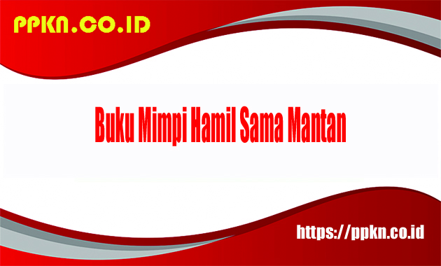 Buku Mimpi Hamil Sama Mantan