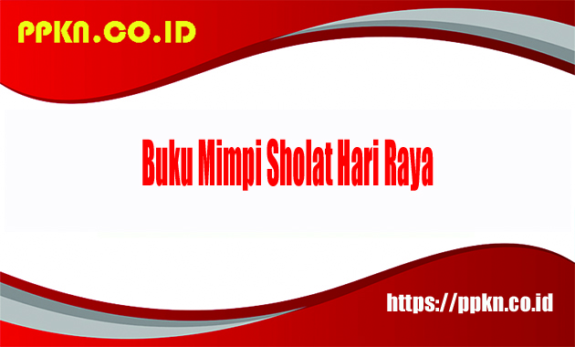 Buku Mimpi Sholat Hari Raya