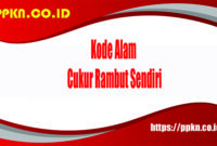 Kode Alam Cukur Rambut Sendiri