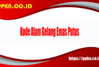 Kode Alam Gelang Emas Putus