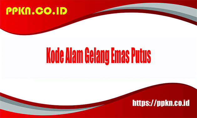 Kode Alam Gelang Emas Putus