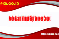 Kode Alam Mimpi Gigi Veneer Copot