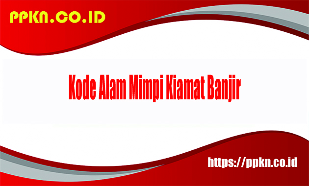 Kode Alam Mimpi Kiamat Banjir