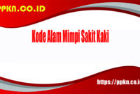 Kode Alam Mimpi Sakit Kaki