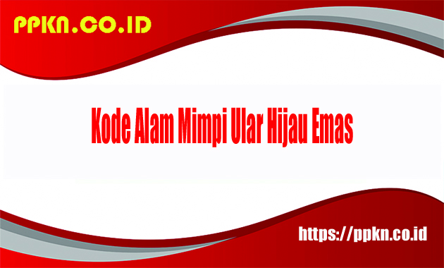 Kode Alam Mimpi Ular Hijau Emas