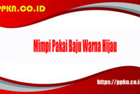 Mimpi Pakai Baju Warna Hijau