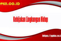 Kebijakan Lingkungan Hidup