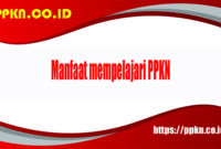Manfaat mempelajari PPKn