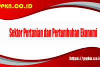 Sektor Pertanian dan Pertumbuhan Ekonomi