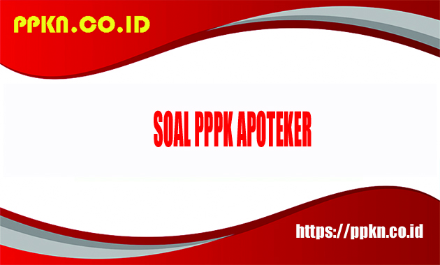 Soal PPPK apoteker