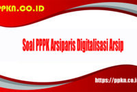 soal PPPK arsiparis digitalisasi arsip