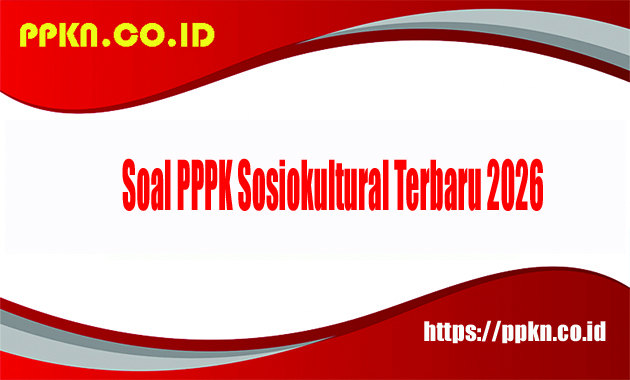 soal PPPK sosiokultural terbaru 2026