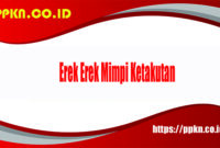 Erek Erek Mimpi Ketakutan