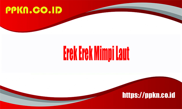 Erek Erek Mimpi Laut